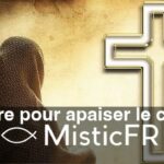 Prière pour apaiser le cœur