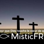 Prière pour que Dieu touche le cœur de quelqu'un