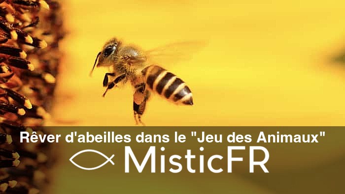 Rever_d_abeilles_dans_le_Jeu_des_Animaux