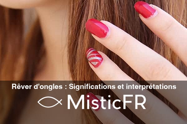 Rever_d_ongles__Significations_et_interpretations