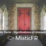 Rêver de Porte : Significations et Interprétations